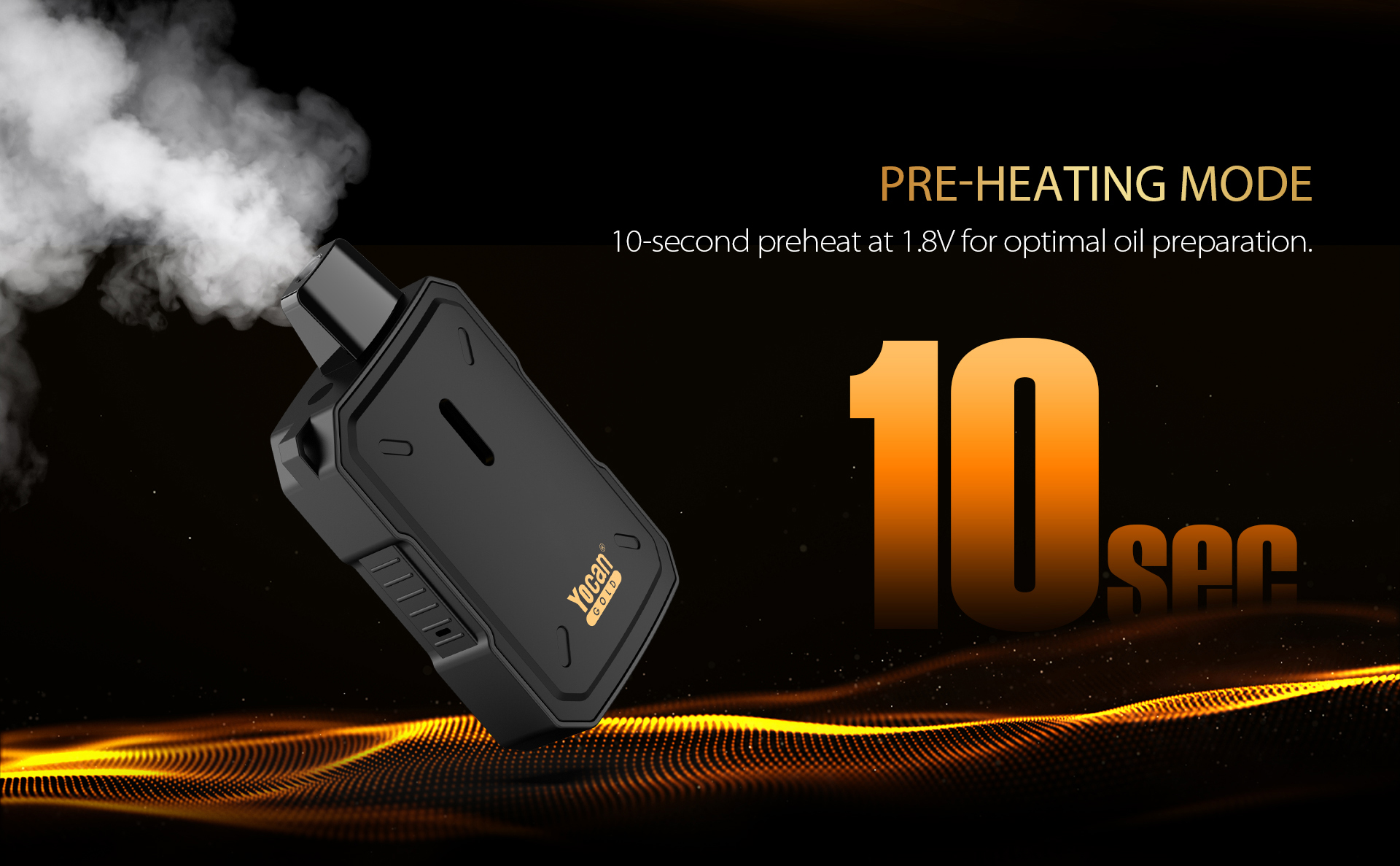 Yocan Gold M4 PRE-HEATING MODE